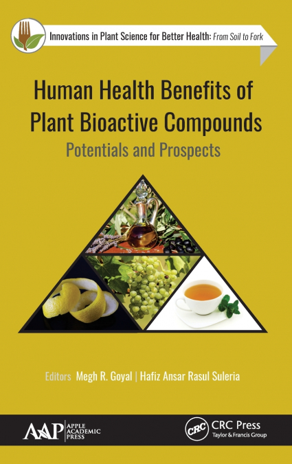 Human Health Benefits of Plant Bioactive Compounds