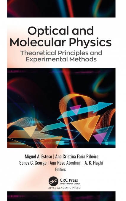 Optical and Molecular Physics