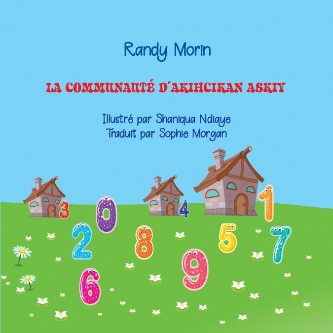 La communauté d’akihcikan askiy