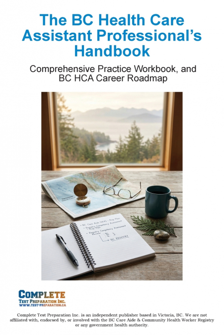 The BC Health Care  Assistant Professional’s Handbook