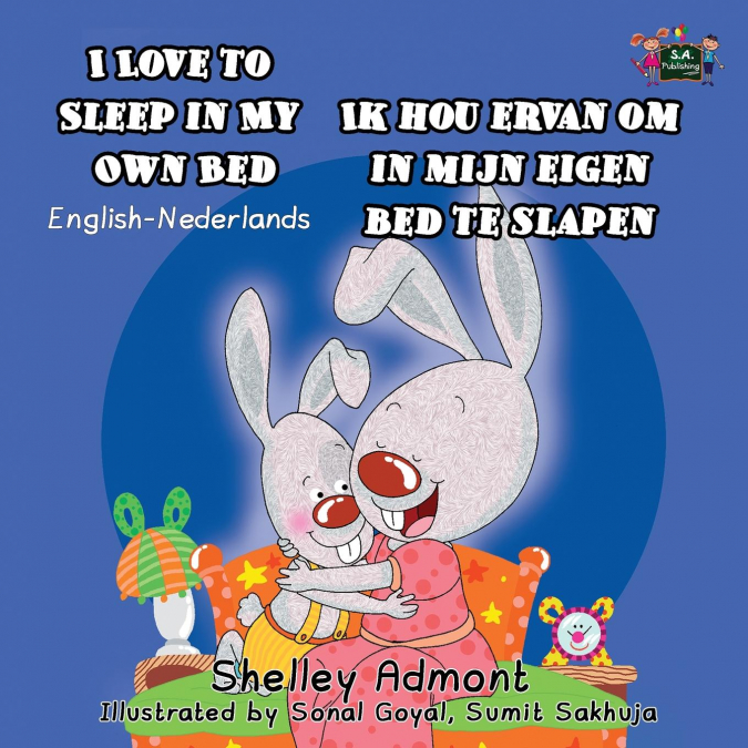 I Love to Sleep in My Own Bed Ik hou ervan om in mijn eigen bed te slapen
