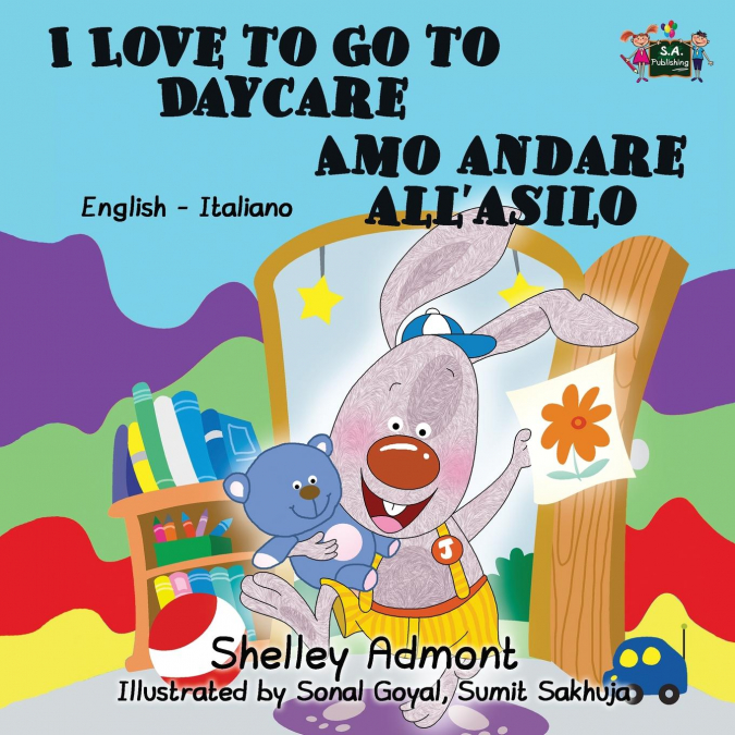 I Love to Go to Daycare Amo andare all’asilo