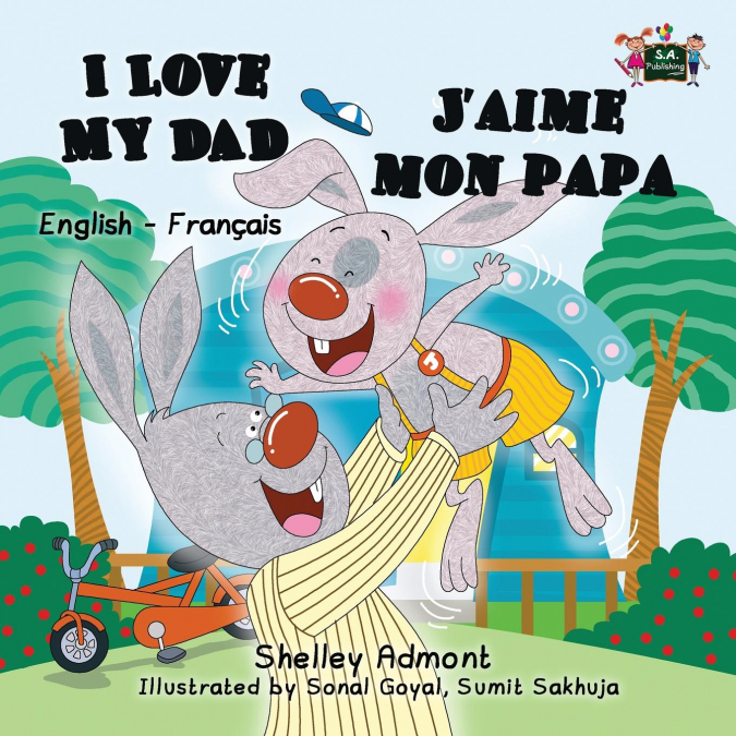 I Love My Dad J’aime mon papa