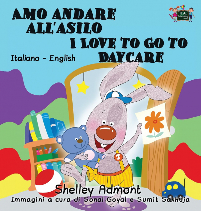Amo andare all’asilo I Love to Go to Daycare