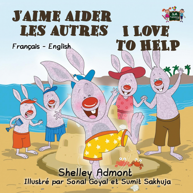 J’aime aider les autres I Love to Help