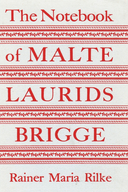 The Notebook of Malte Laurids Brigge