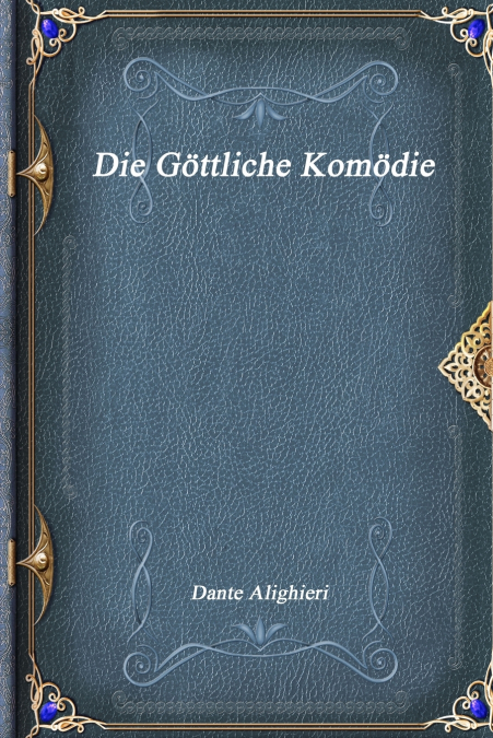 Die Göttliche Komödie