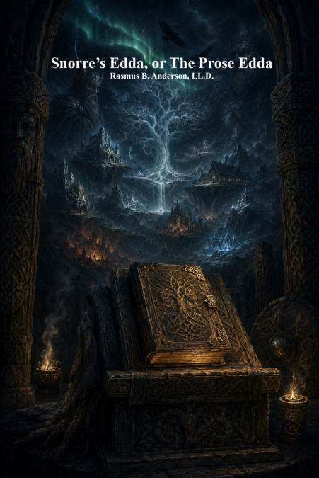 Snorre’s Edda, or The Prose Edda