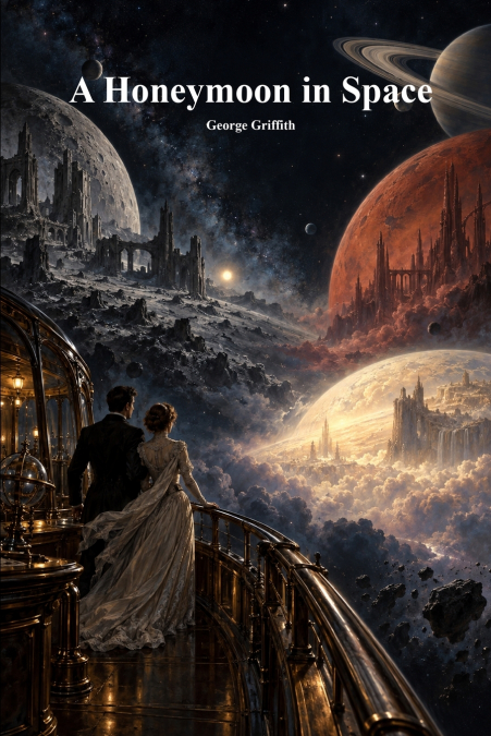 A Honeymoon in Space