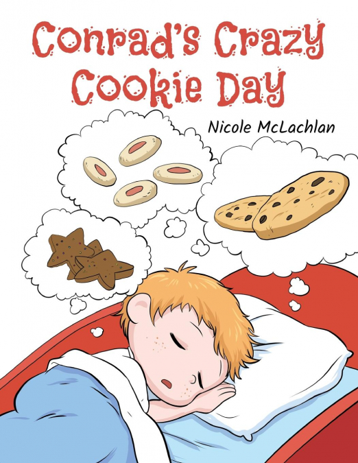 Conrad’s Crazy Cookie Day