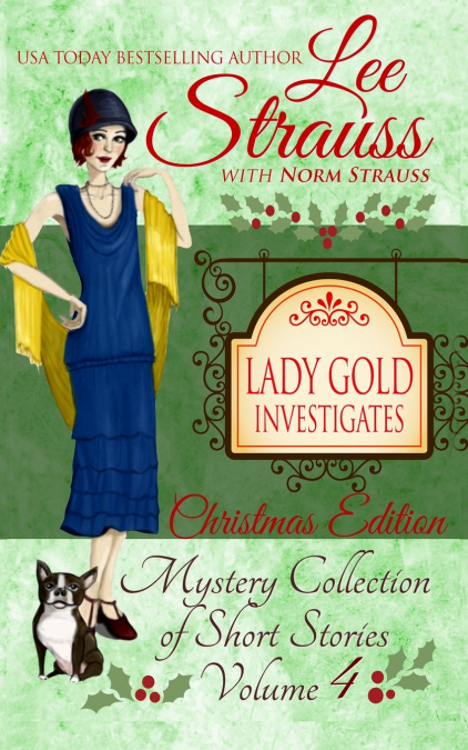 Lady Gold Investigates Volume 4