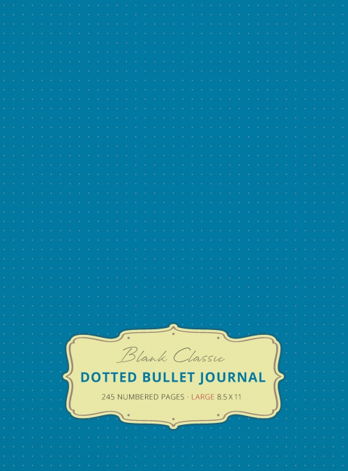 Large 8.5 x 11 Dotted Bullet Journal (Blue #9) Hardcover - 245 Numbered Pages