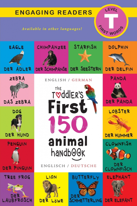 The Toddler’s First 150 Animal Handbook