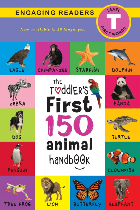 The Toddler’s First 150 Animal Handbook (Travel Edition)