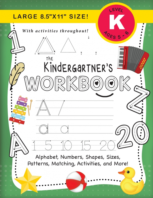 The Kindergartner’s Workbook