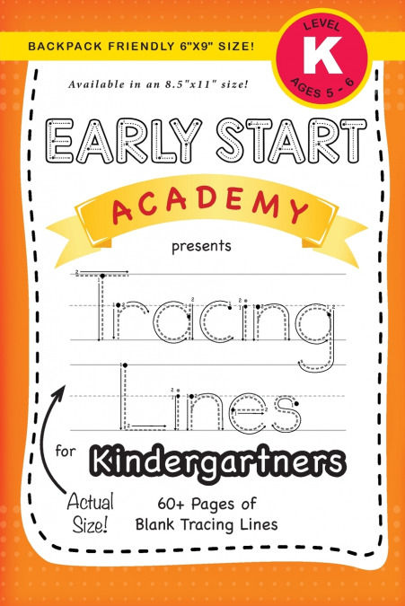 Early Start Academy, Tracing Lines for Kindergartners (Backpack Friendly 6'x9' Size!)