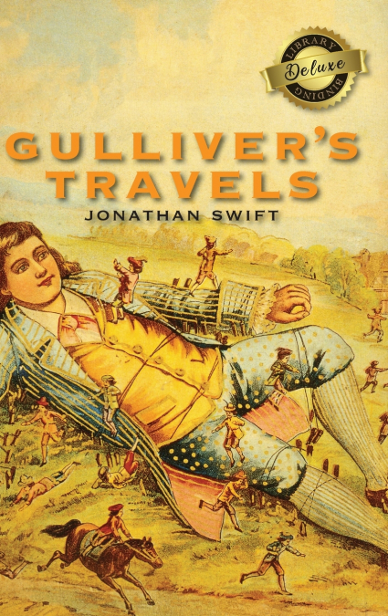Gulliver’s Travels (Deluxe Library Edition)
