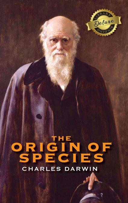 The Origin of Species (Deluxe Library Edition) (Annotated)