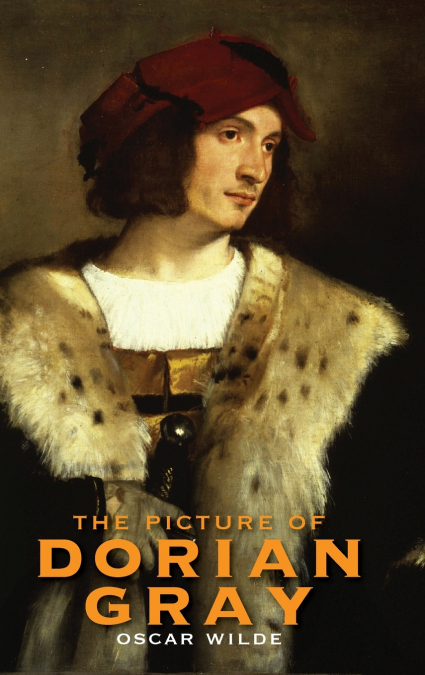 The Picture of Dorian Gray (Deluxe Library Edition)