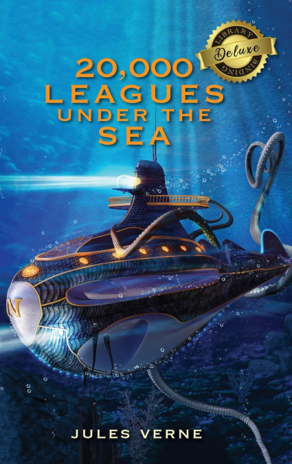20,000 Leagues Under the Sea (Deluxe Library Edition)