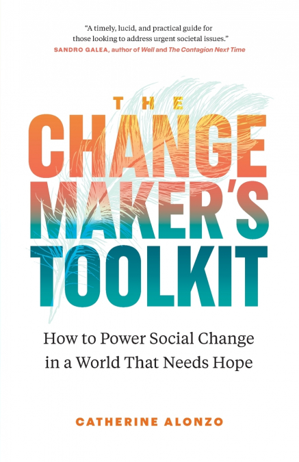 The Changemaker’s Toolkit