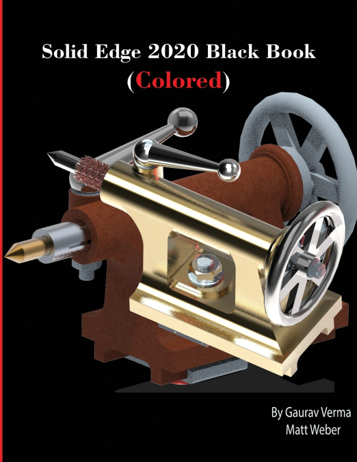 Solid Edge 2020 Black Book (Colored)