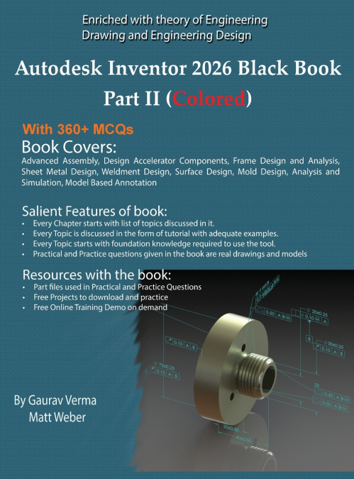 Autodesk Inventor 2026 Black Book Part II