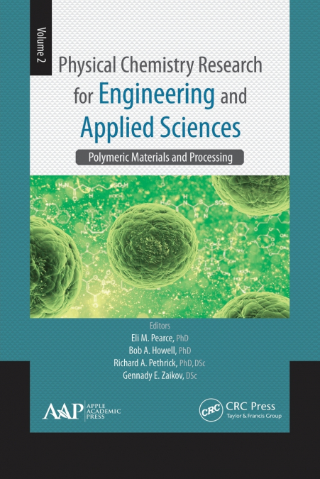 Physical Chemistry Research for Engineering and Applied Sciences, Volume Two