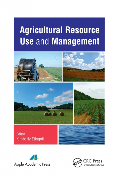 Agricultural Resource Use and Management