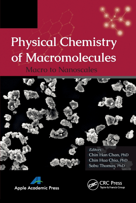 Physical Chemistry of Macromolecules