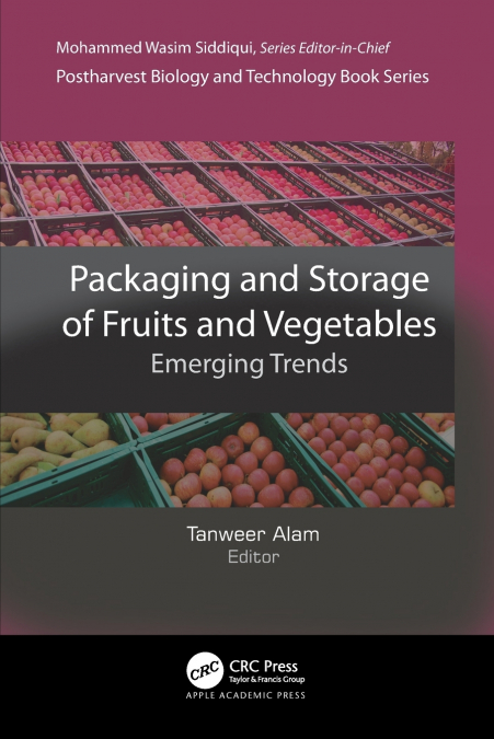 Packaging and Storage of Fruits and Vegetables