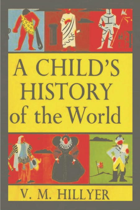 A Child’s History of the World