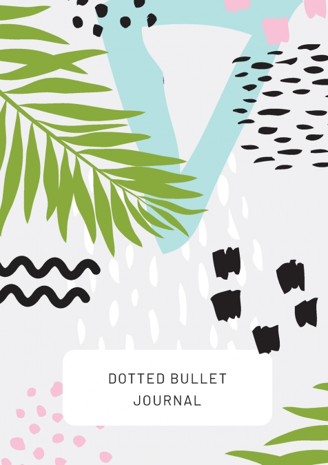 Tropical Design with Bottom Callout - Dotted Bullet Journal