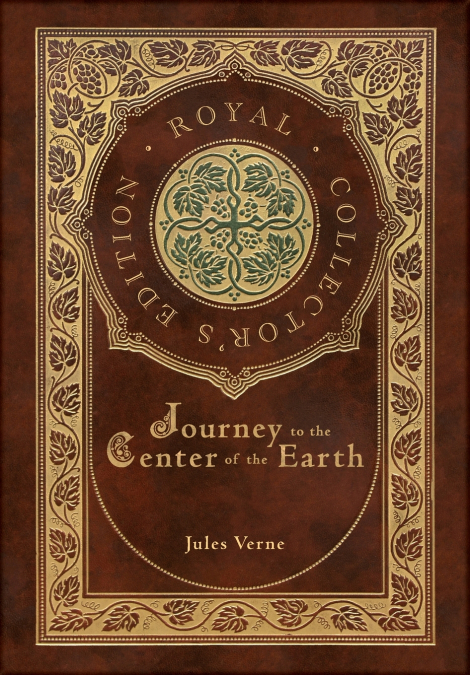 Journey to the Center of the Earth (Royal Collector’s Edition) (Case Laminate Hardcover with Jacket)