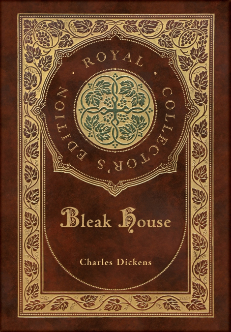 Bleak House (Royal Collector’s Edition) (Case Laminate Hardcover with Jacket)