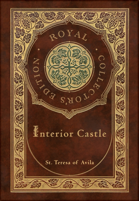 Interior Castle (Royal Collector’s Edition) (Annotated) (Case Laminate Hardcover with Jacket)