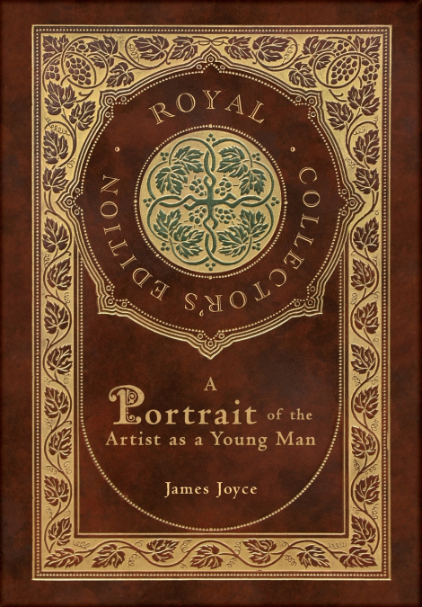 A Portrait of the Artist as a Young Man (Royal Collector’s Edition) (Case Laminate Hardcover with Jacket)