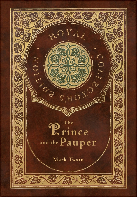 The Prince and the Pauper (Royal Collector’s Edition) (Case Laminate Hardcover with Jacket)