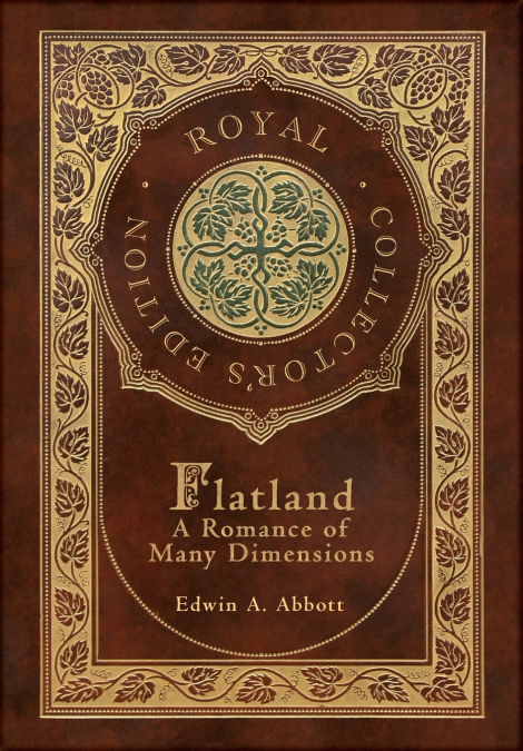 Flatland (Royal Collector’s Edition) (Case Laminate Hardcover with Jacket)