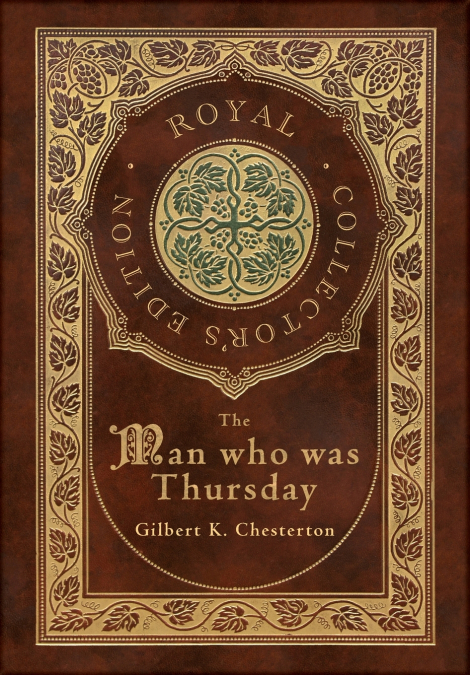 The Man Who Was Thursday (Royal Collector’s Edition) (Case Laminate Hardcover with Jacket)