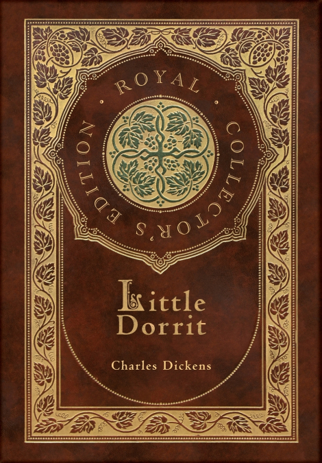 Little Dorrit (Royal Collector’s Edition) (Case Laminate Hardcover with Jacket)