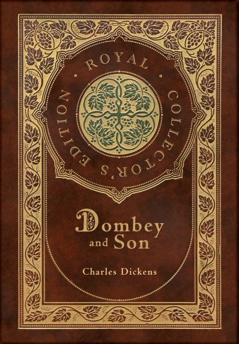 Dombey and Son (Royal Collector’s Edition) (Case Laminate Hardcover with Jacket)