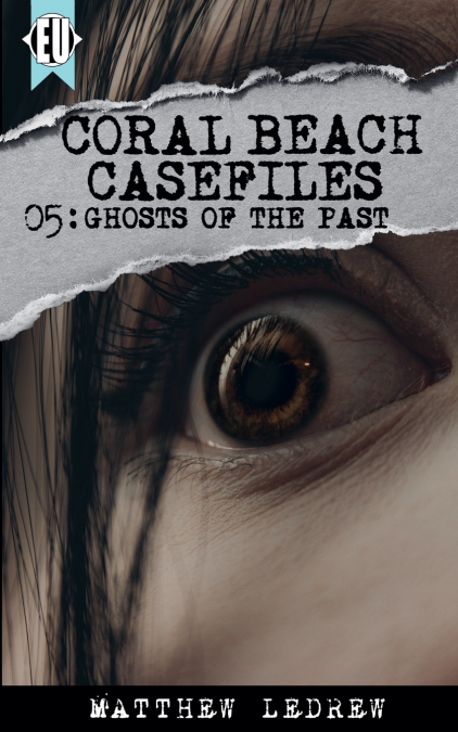 Ghosts of the Past