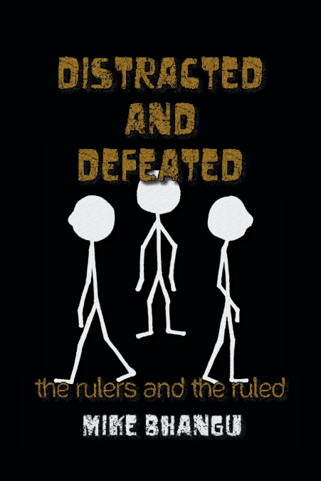 Distracted and Defeated