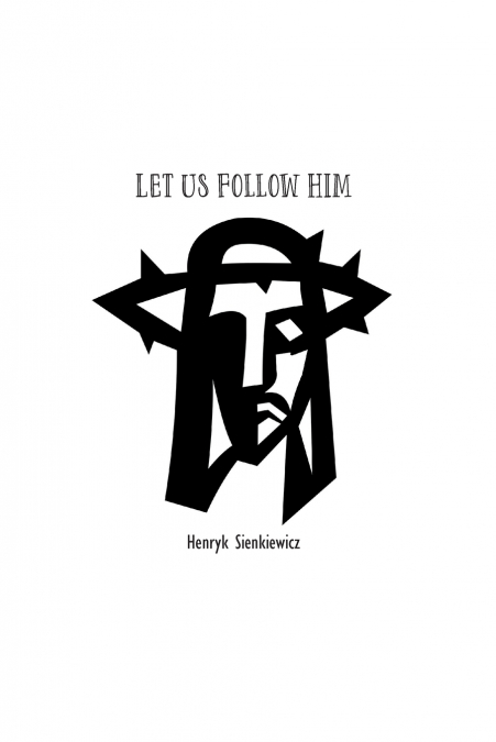 Let Us Follow Him