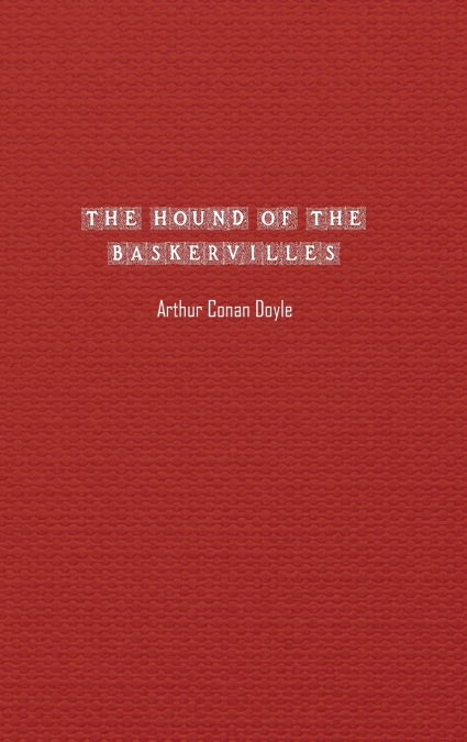The Hound of the Baskervilles