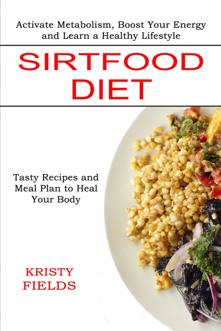 Sirtfood Diet