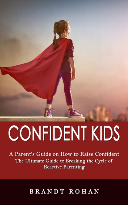 Confident Kids