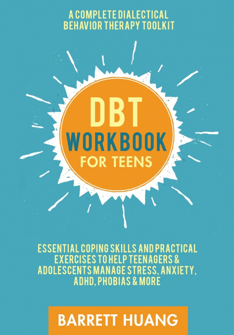 DBT Workbook for Teens