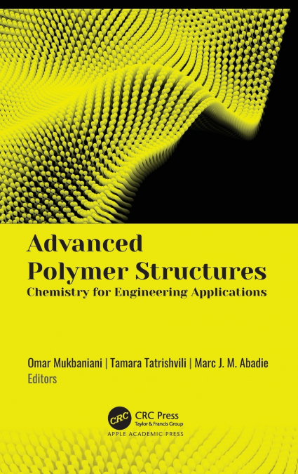 Advanced Polymer Structures